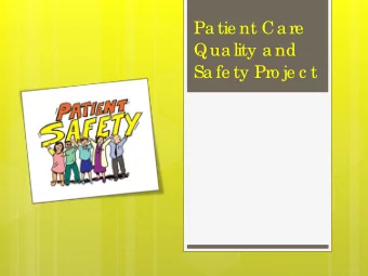 Pa tie nt Ca re  Qua lity a nd  Sa fe ty Pro je c t  F  a ll Risk Pro to c o l  De te rmine  if