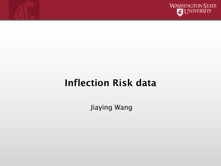 inflection risk data