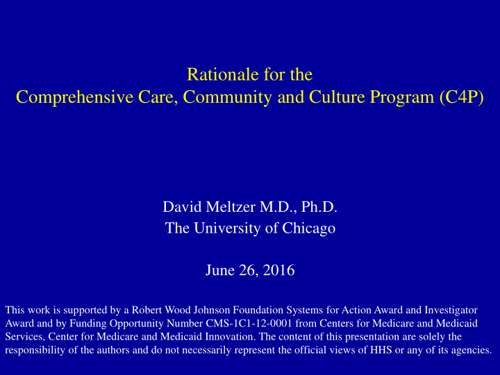 rationale for the comprehensive care community and