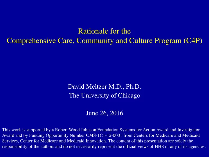 rationale for the comprehensive care community and