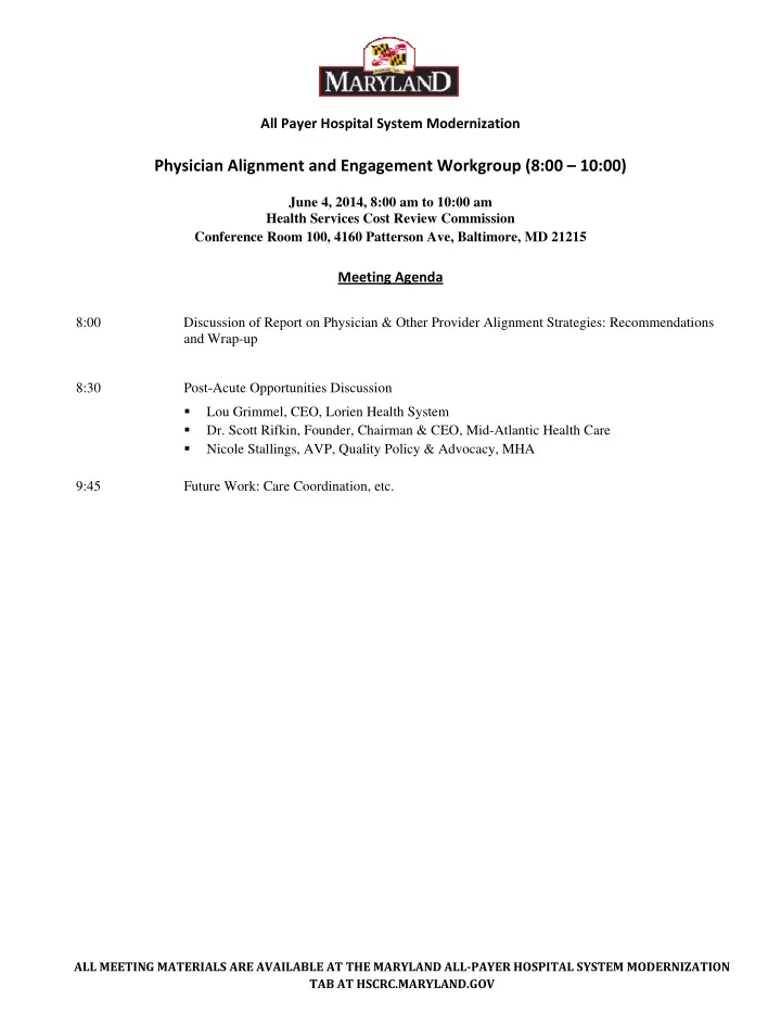 physician alignment and engagement workgroup 8 00 10 00