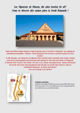 Les  Les Vigne  Vignerons  rons d  de M  e Mancey,  ancey, th  the w  e wine touri  ine tourism fo