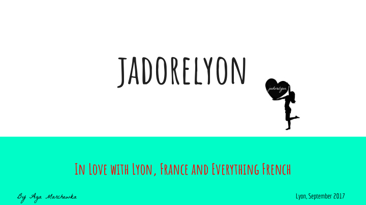 jadorelyon