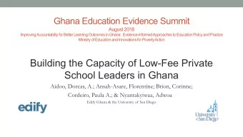 Building the Capacity of Low-Fee Private  School Leaders in Ghana  Aidoo, Dorcas, A.; Ansah-Asare,