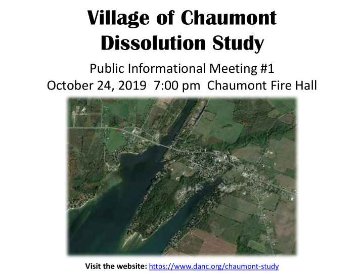 village of chaumont dissolution study