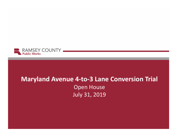 maryland avenue 4 to 3 lane conversion trial