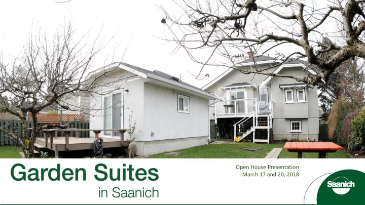 open house presentation march 17 and 20 2018 overview