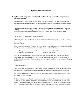 Cyber Security Presentation 1. Cybersecurity is a growing priority for federal and state