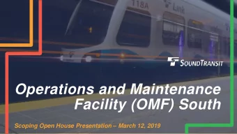 Facility (OMF) South Scoping Open House Presentation  March 12, 2019  Tonights presentation