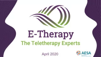 April 2020  Passionate about your students needs.  E-Therapy brings best in class technology