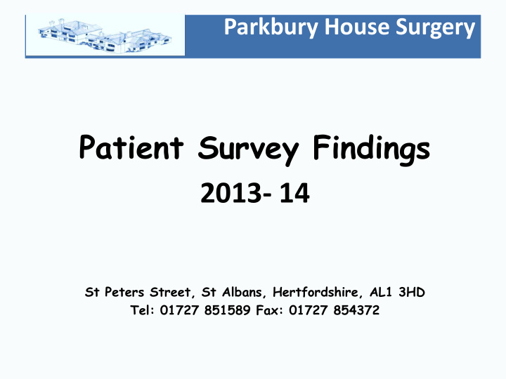 patient survey findings 2013 14 st peters street st