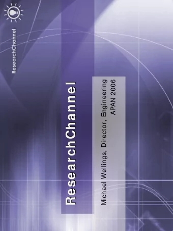 ResearchChannel  ResearchChannel  Topics of Discussion  Topics of Discussion  HD Netw ork Update