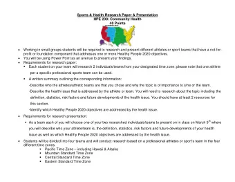 Sports &amp; Health Research Paper &amp; Presentation  HPE 230: Community Health  40 Points