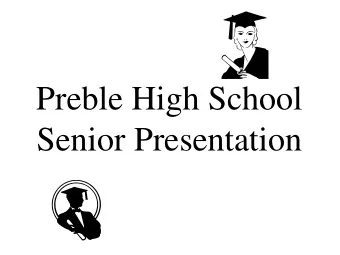 Preble High School  Senior Presentation  Learning Objectives   How does this senior presentation