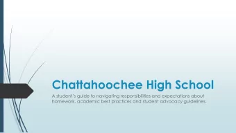 Chattahoochee High School A students guide to navigating responsibilities and expectations about