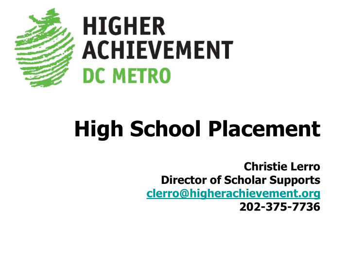 high school placement