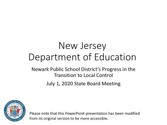 New Jersey  Department of Education  Newark Public School Districts Progress in the  Transition