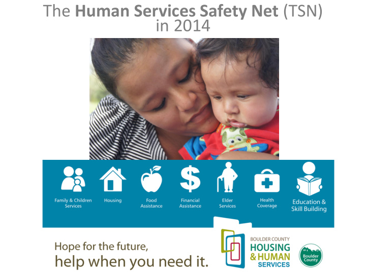 the human services safety net tsn in 2014