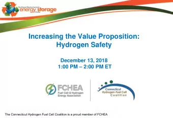 Increasing the Value Proposition:  Hydrogen Safety  December 13, 2018 1:00 PM  2:00 PM ET  The