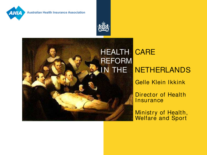 health care reform in the netherlands