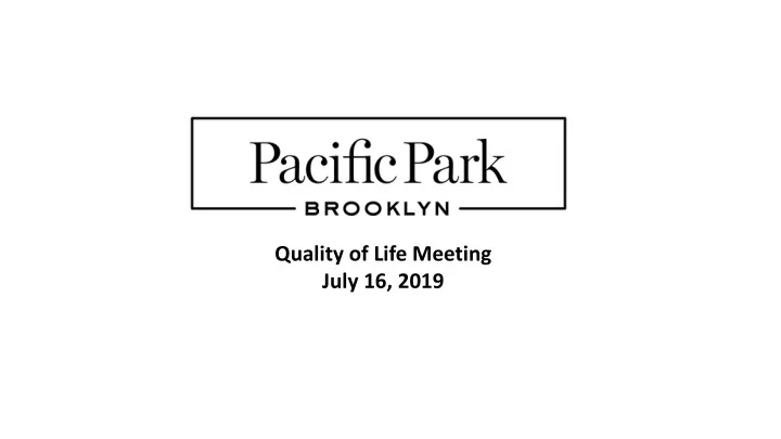 july 16 2019 agenda 1 construction update east portal