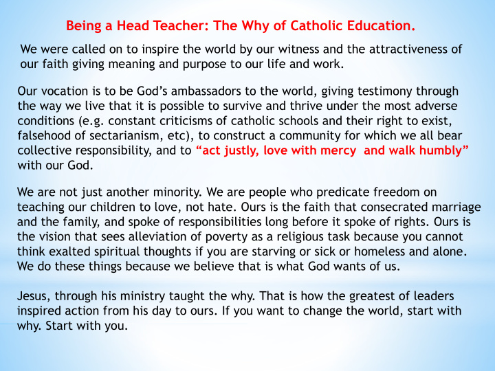 being a head teacher the why of catholic education