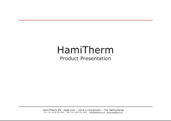HamiTherm  Product Presentation  HamiTherm BV Jade 216  3316 LJ Dordrecht  The Netherlands