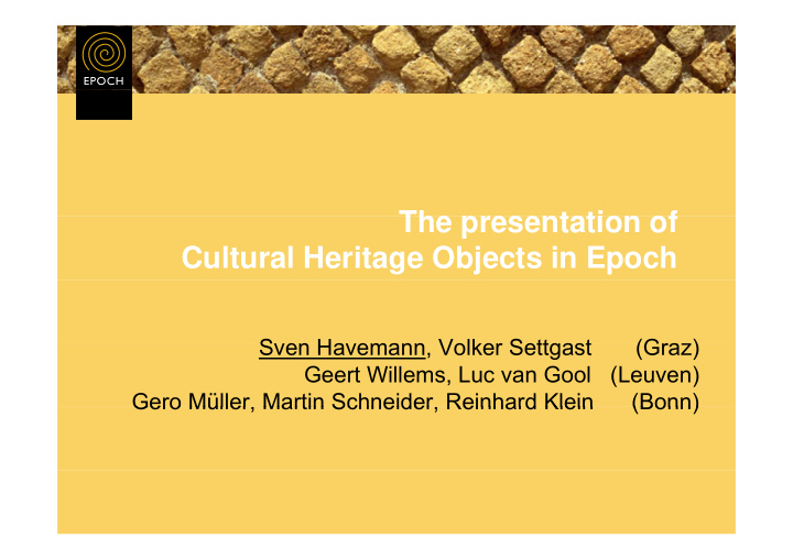 the presentation of the presentation of cultural heritage