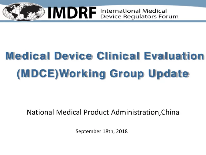 medical device clinical evaluation mdce working group