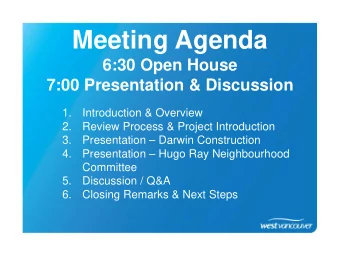Meeting Agenda  6:30 Open House  7:00 Presentation &amp; Discussion  media  ia t  train  inin  ing