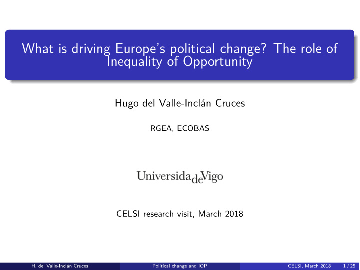 what is driving europe s political change the role of