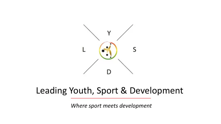 leading youth sport amp development