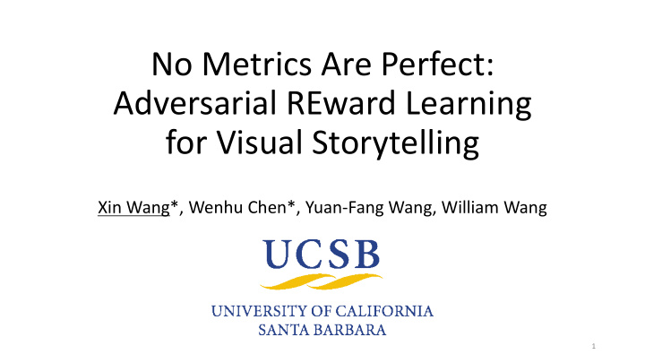 no metrics are perfect adversarial reward learning for