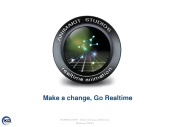 Make a change, Go Realtime  XD PRODUCTIONS - 145 Rue J-J Rousseau, 92130 Issy Les  Moulineaux,