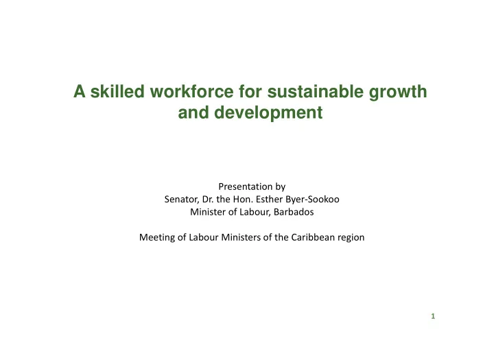 a skilled workforce for sustainable growth and development