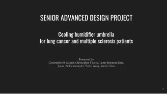 SENIOR ADVANCED DESIGN PROJECT  Cooling humidifier umbrella  for lung cancer and multiple sclerosis