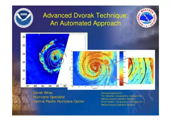 Advanced Dvorak Technique:  An Automated Approach  Derek Wroe  Acknowledgements:  Tim Olander,