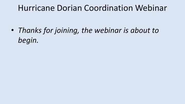 hurricane dorian coordination webinar