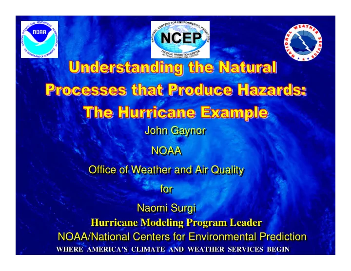 john gaynor john gaynor noaa noaa office of weather and
