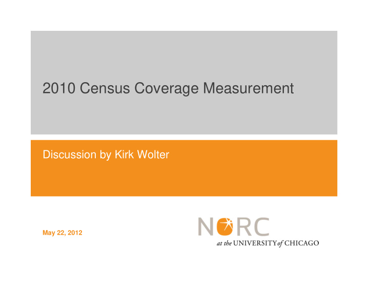 2010 census coverage measurement