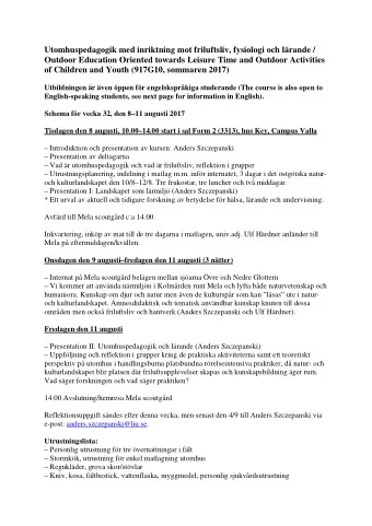 Utomhuspedagogik med inriktning mot friluftsliv, fysiologi och lrande /  Outdoor Education