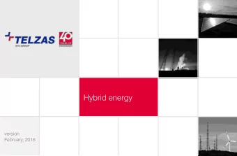 Hybrid energy  version  February, 2016  What is a Telecom Hybrid Solution?  A solution that