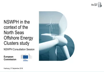 North Seas  Offshore Energy  Clusters study  NSWPH Consultation Session  European  Commission
