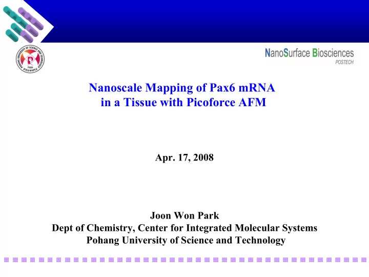 nanoscale mapping of pax6 mrna in a tissue with picoforce