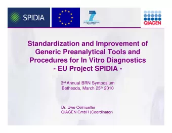 Standardization and Improvement of  Generic Preanalytical Tools and  Procedures for In Vitro