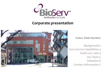 Corporate presentation  Index: Slide Number  Background-2  Core Service Capabilities-3  Inside our