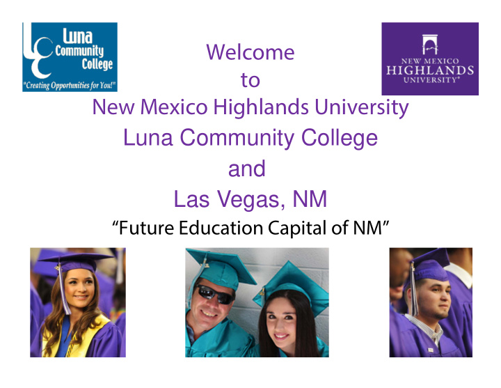 welcome to new mexico highlands university luna community