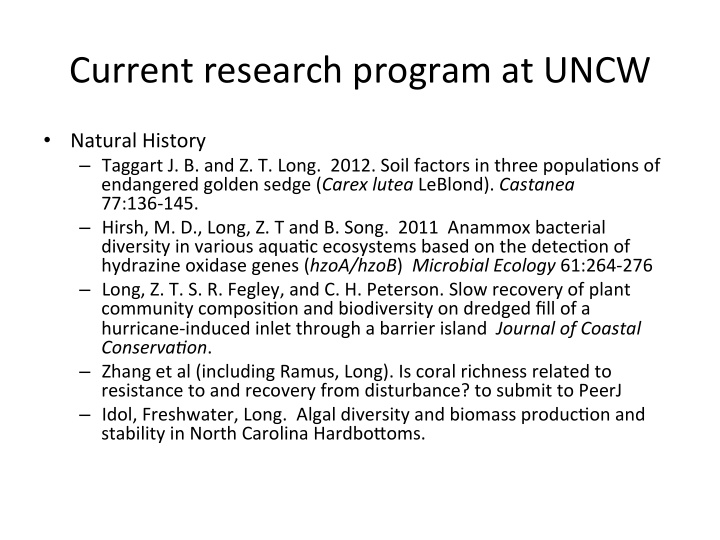 current research program at uncw