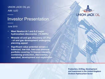 Investor Presentation  June 2019    West Newton A-1 and A-2 major  hydrocarbon discoveries