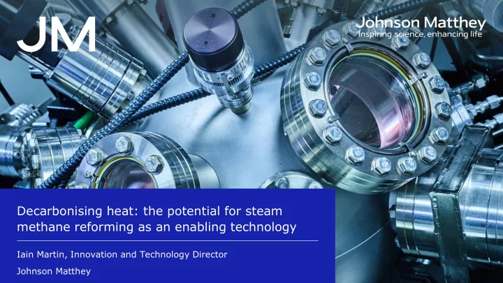 methane reforming as an enabling technology